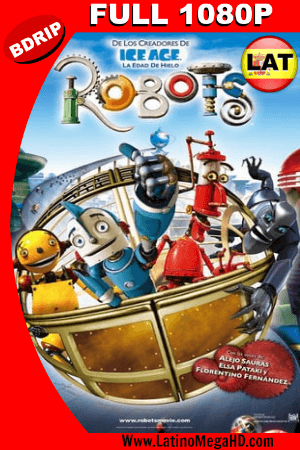 Robots (2005) Latino Full HD BDRip 1080P ()